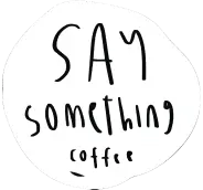 Logo say something